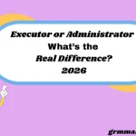 executor or administrator