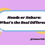 Honda or Subaru: What’s the Real Difference