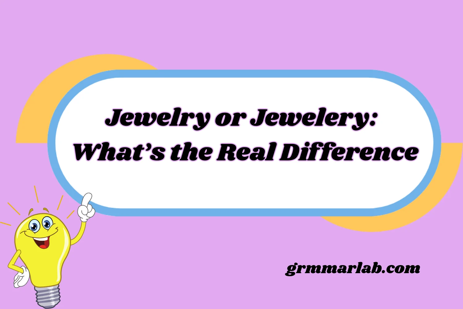 Jewelry or Jewelery: What’s the Real Difference
