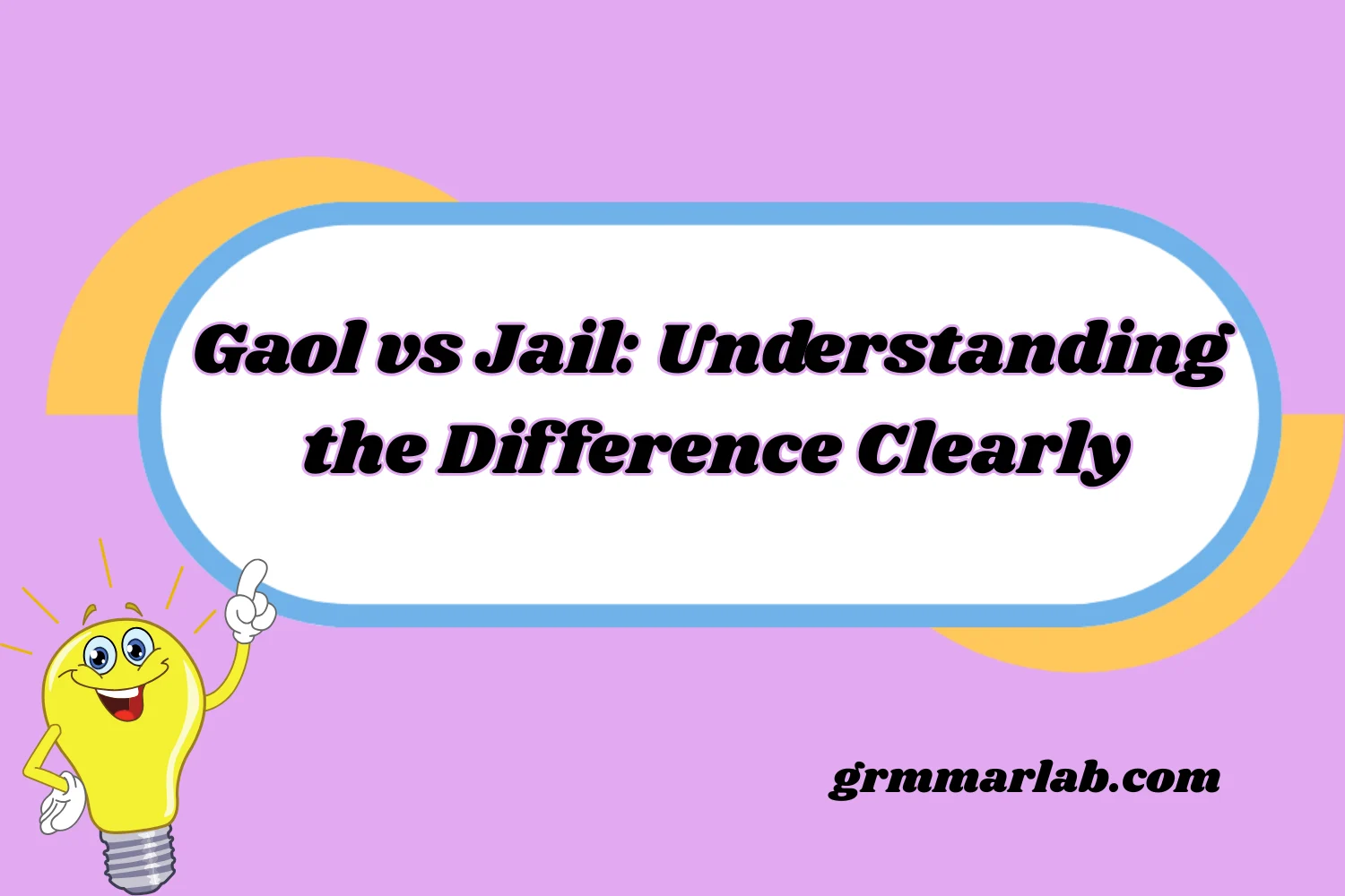 Gaol vs Jail: Understanding the Difference Clearly
