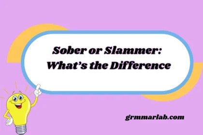 Sober or Slammer: What’s the Difference