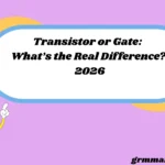 transistor or gate