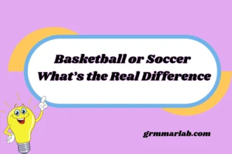 Basketball or Soccer What’s the Real Difference