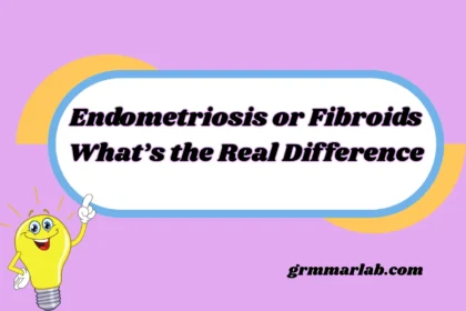 Endometriosis or Fibroids