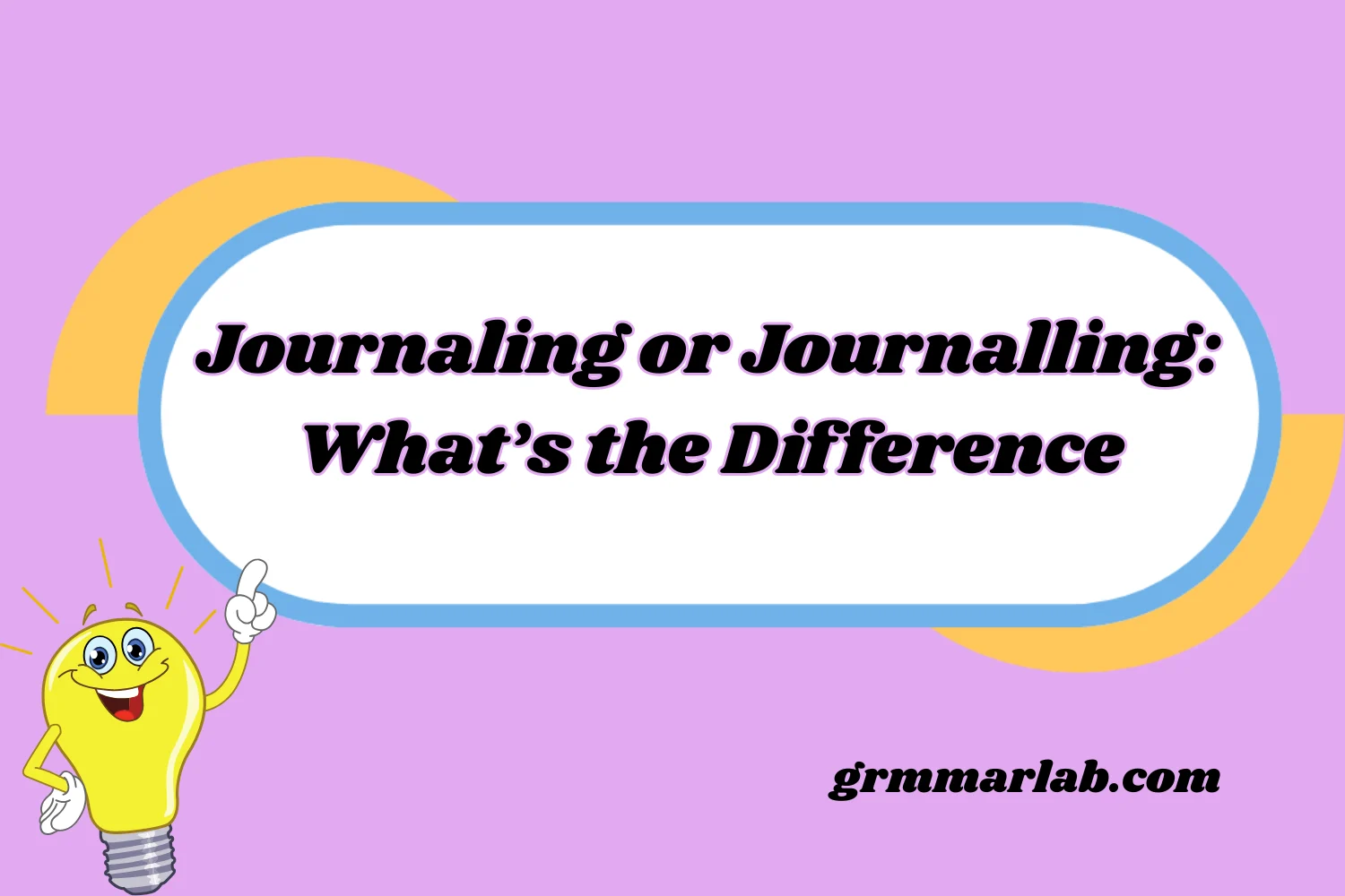 Journaling or Journalling: What’s the Difference