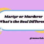 Martyr or Murderer What’s the Real Difference