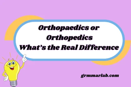 Orthopaedics or Orthopedics