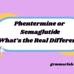 Phentermine or Semaglutide