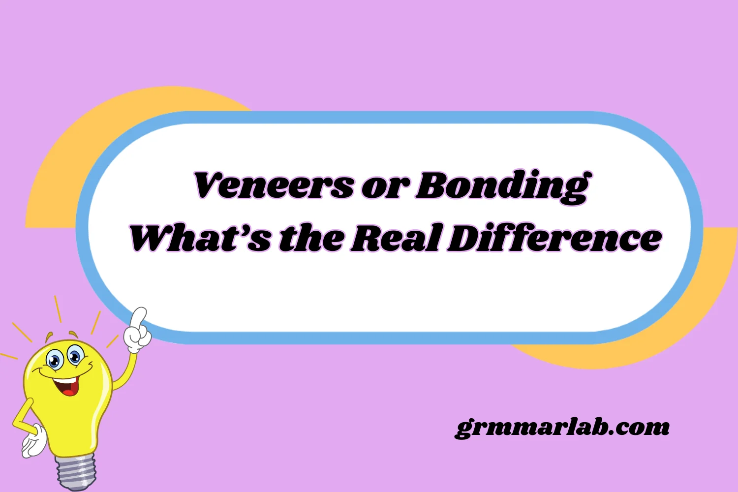 Veneers or Bonding What’s the Real Difference