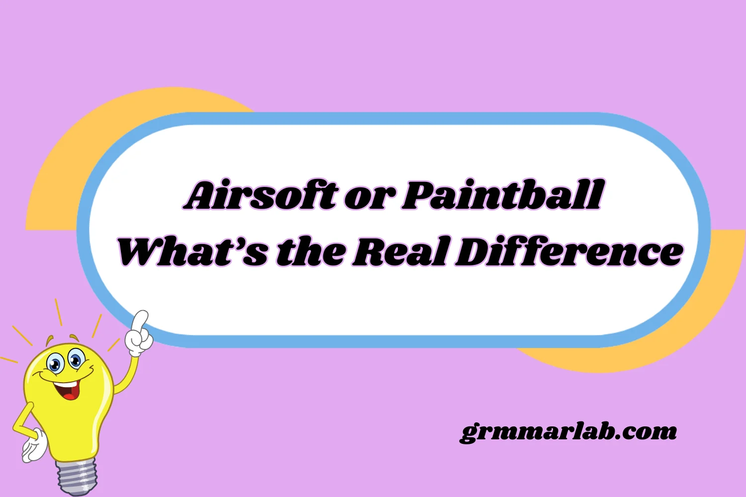Airsoft or Paintball