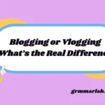 Blogging or Vlogging