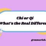 Chi or Qi