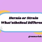Hernia or Strain