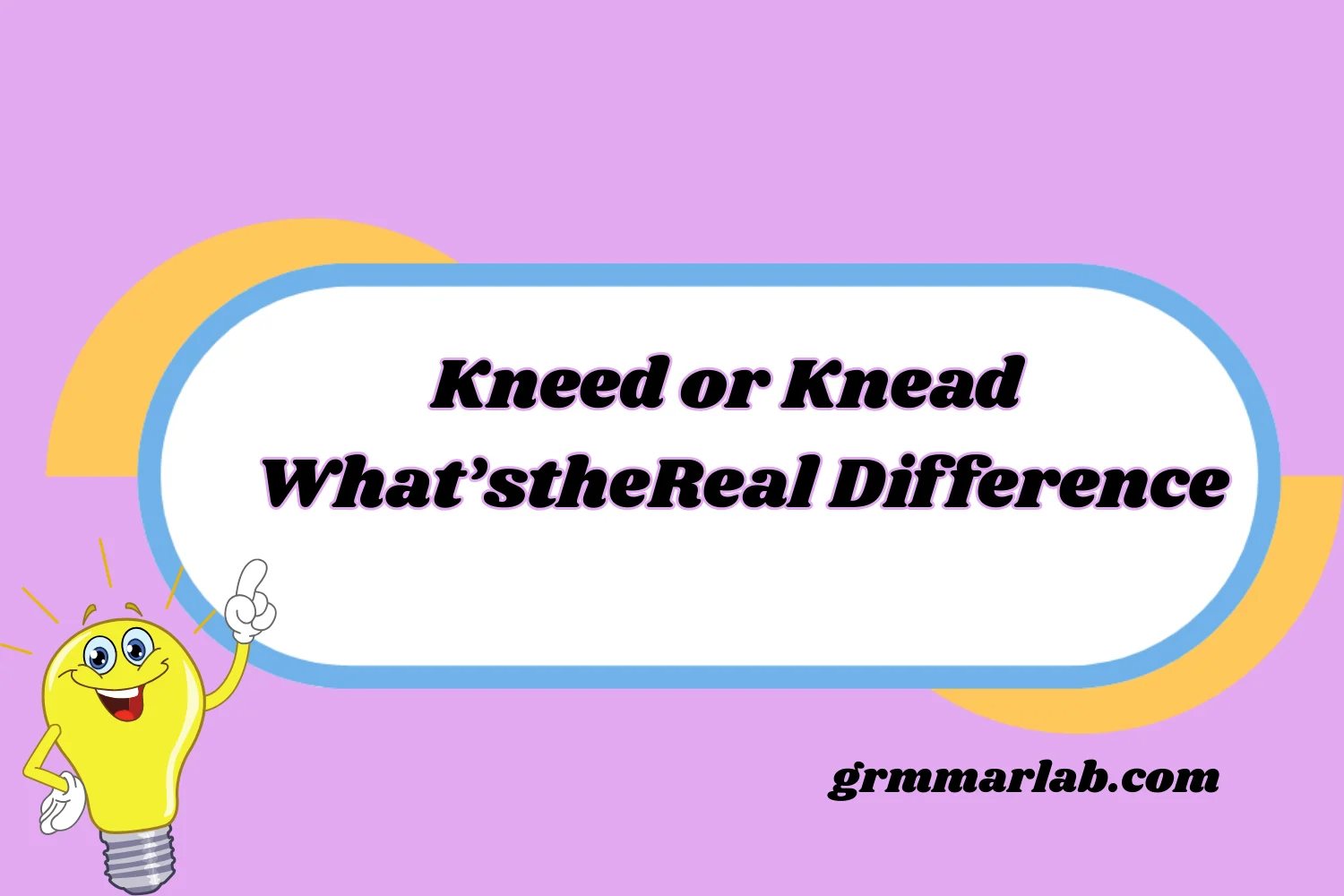 Kneed or Knead