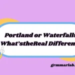 Portland or Waterfalls