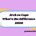Arch vs Cape