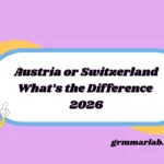 Austria or Switzerland