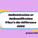 Authentication or Authentification