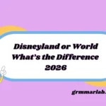 Disneyland or World