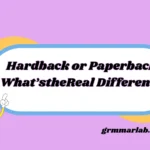 Hardback or Paperback