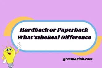 Hardback or Paperback