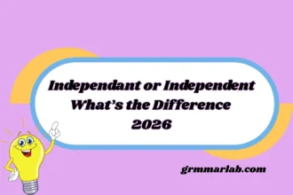 Independant or Independent