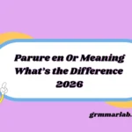 Parure en Or Meaning