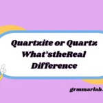 Quartzite or Quartz