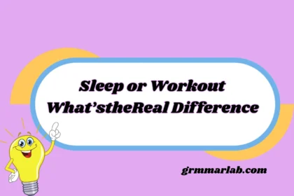 Sleep or Workout