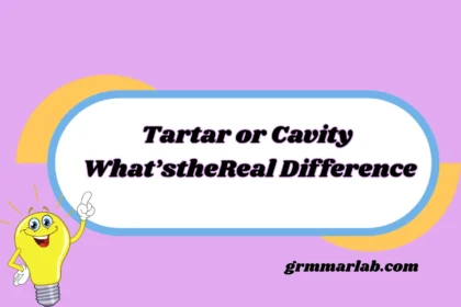 Tartar or Cavity