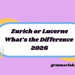 Zurich or Lucerne