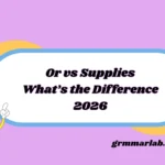 Or vs Supplies