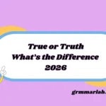 True or Truth