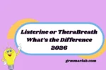 Listerine or TheraBreath