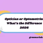 Optician or Optometrist
