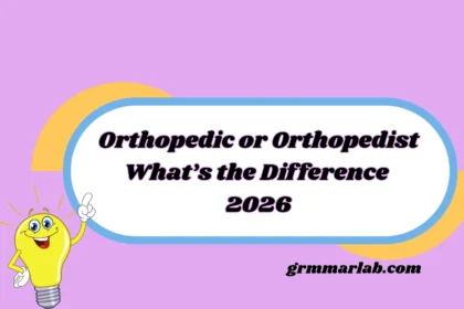 Orthopedic or Orthopedist