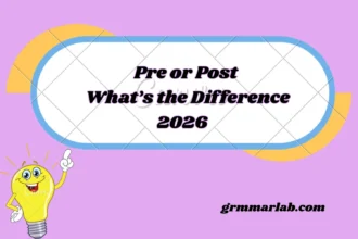 Pre or Post