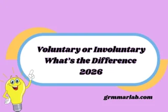 Voluntary or Involuntary