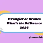 Wrangler or Bronco