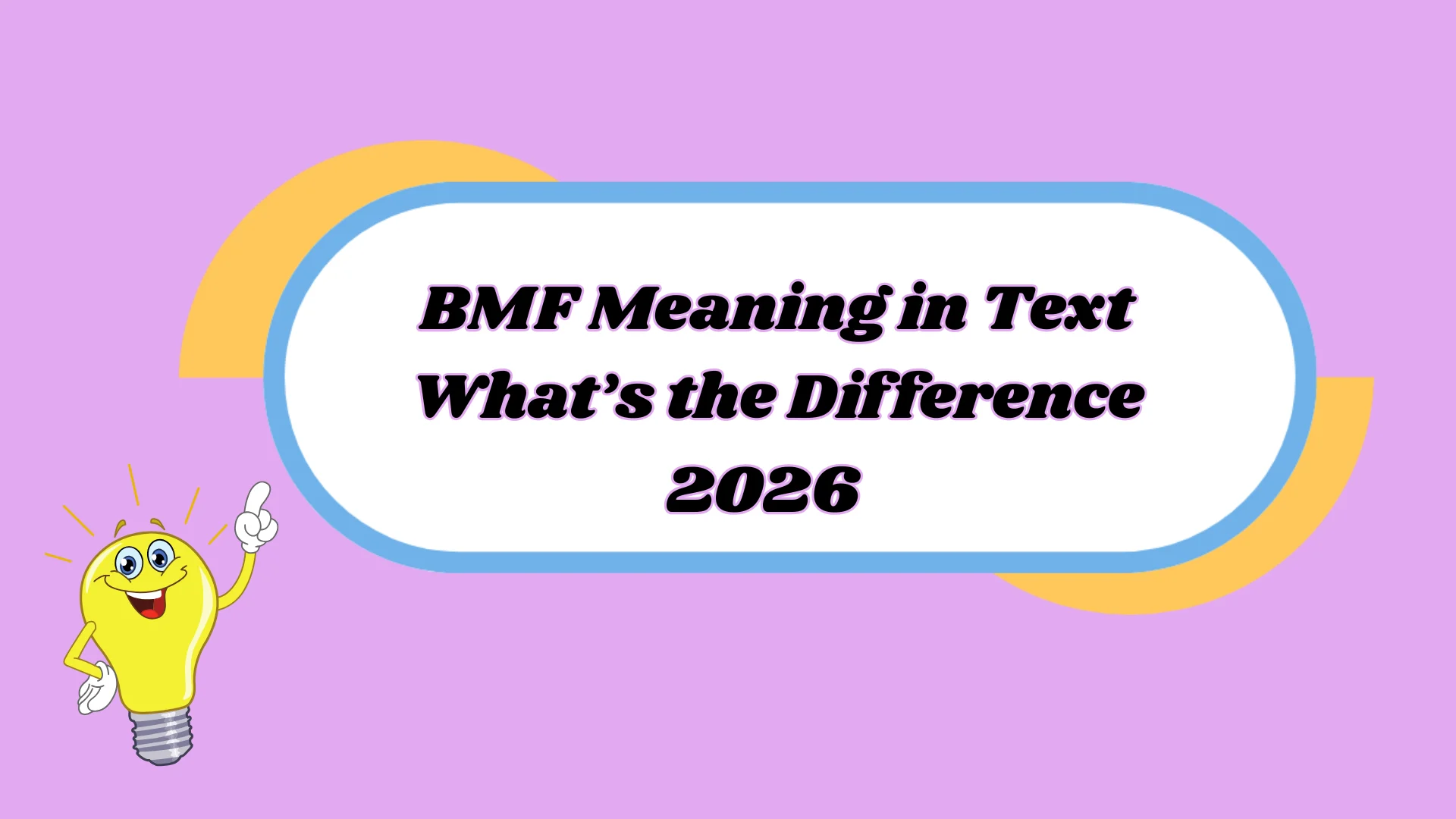 BMF Meaning in Text
