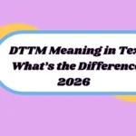 DTTM Meaning in Text
