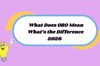 What Does OBO Mean