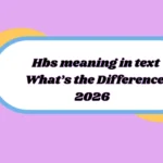 hbs meaning in text