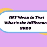 IHY Mean in Text