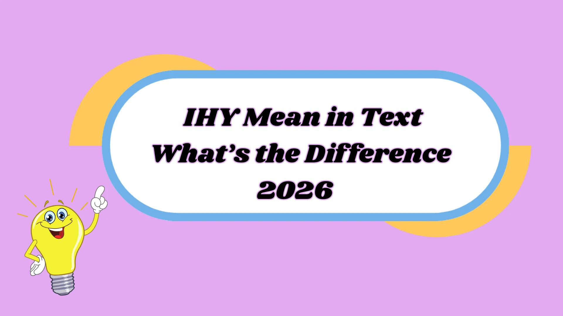 IHY Mean in Text
