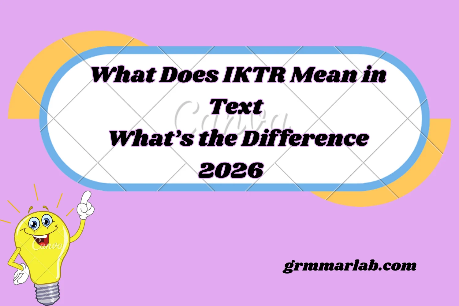 What Does IKTR Mean in Text