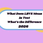LBVS Meaning in Text