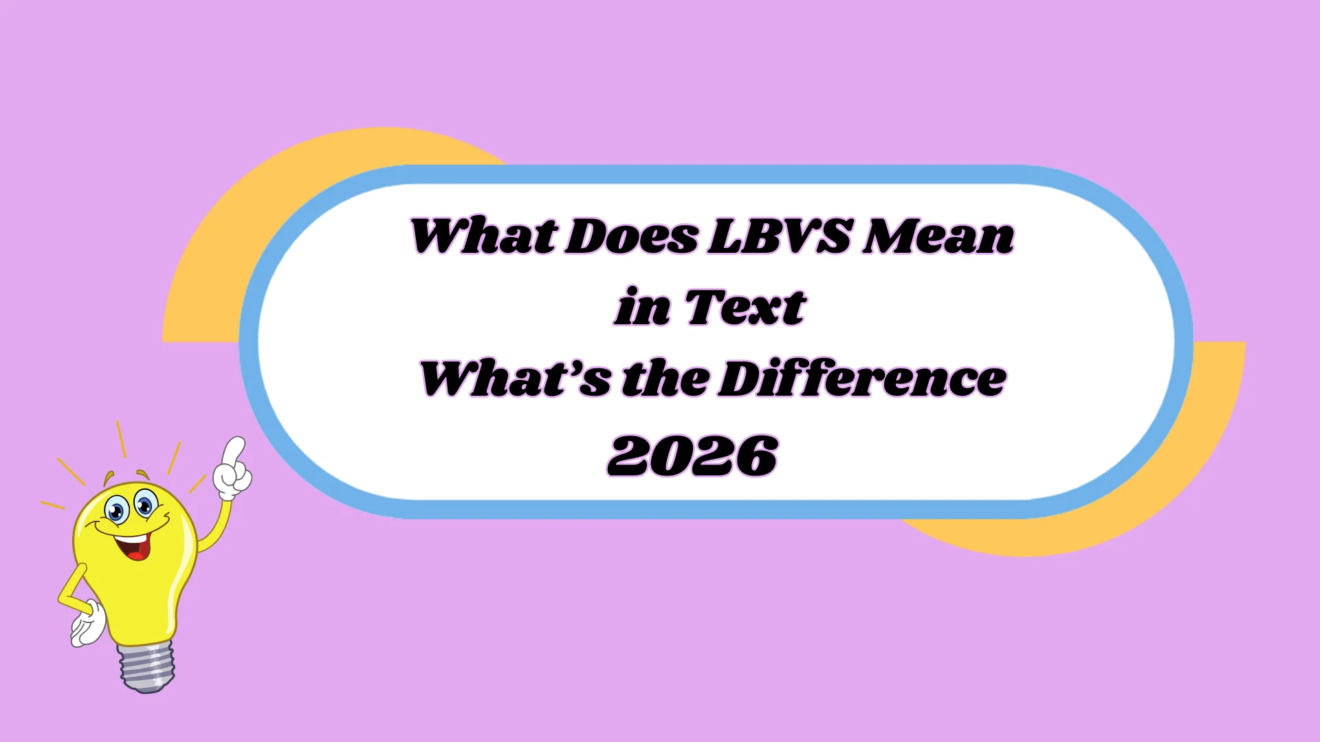 LBVS Meaning in Text