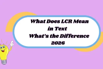 What Does LCR Mean in Text