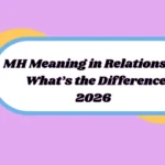 MH Meaning in Relationship